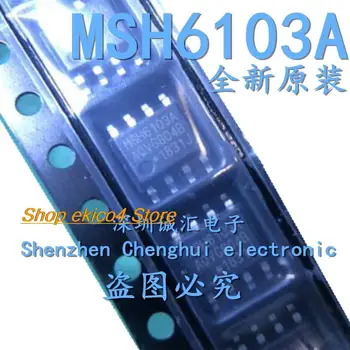 Оригинальный запас MSH6103A, MSH6103 SOP-8  