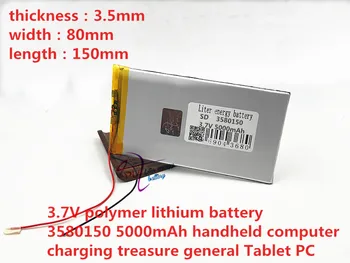 3,7 В 1 шт. полимерно-литиевая батарея большой емкости 3580150 5000 мАч для зарядки портативного компьютера treasure general Tablet PC