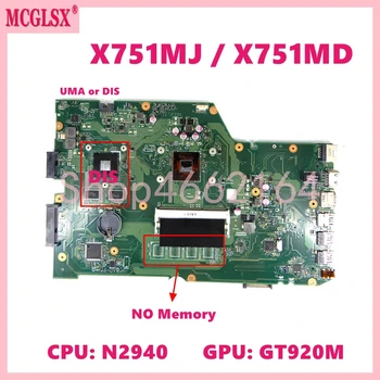 X751MD С Материнской платой N2940 CPU UMA или DIS Для ASUS X751MA X751M X751MD X751MJ K751M K751MA R752MA F751M Материнская Плата Ноутбука