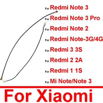 Сигнальная Антенна Гибкий Кабель Для Xiaomi Redmi Note 2 3 Mi Max Mix 1 2 1S 2A 3S 3 3G 4G Pro Play Сигнальный Wifi Разъем Гибкие Детали