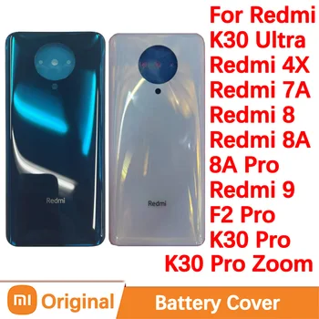 Оригинальная Задняя Крышка Батарейного Отсека Xiaomi Redmi K30 Pro Zoom Ultra Корпус Задней Двери Запчасти Для Телефона Redmi 4X 7A 8 8A Pro 9 Замена